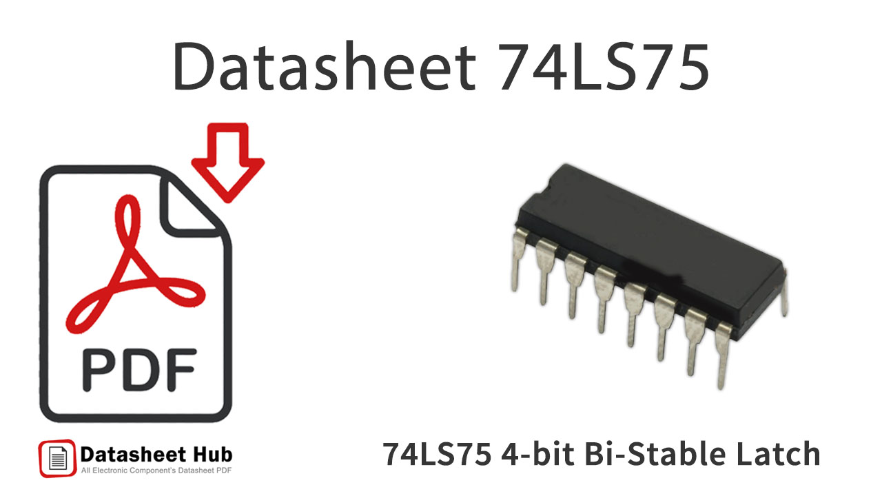 74LS75 4-bit Bi-Stable-Latch-IC-Datasheet
