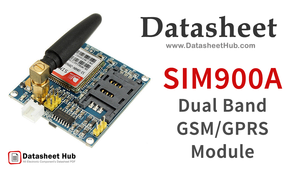 SIM900A-Dual-Band-GSM-GPRS-Module-Datasheet